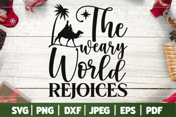 Download The Weary World Rejoices SVG, Noel SVG - Noel svg Collection
