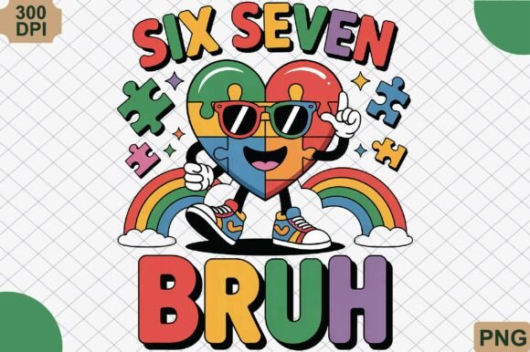 Download Six Seven Bruh, Autism Awareness PNG - Six seven Collection